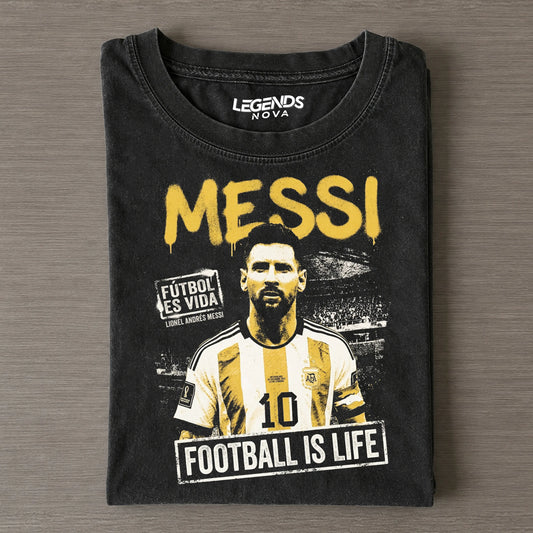 Lionel Messi Football is Life Tee